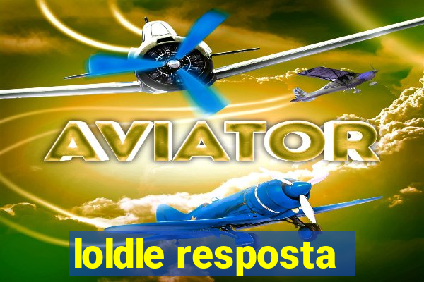 loldle resposta